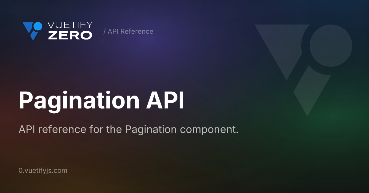 Pagination API — Vuetify0