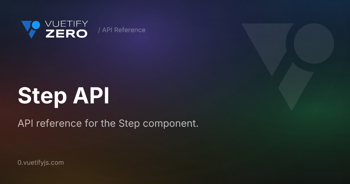 Step API — Vuetify0