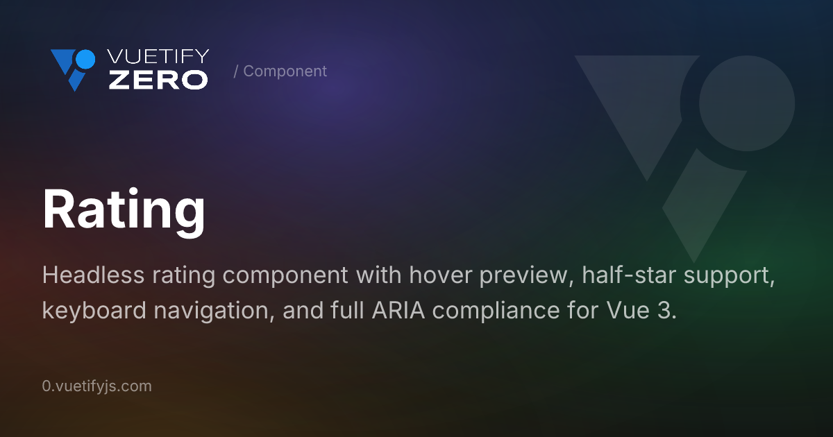 Rating - Accessible Star Rating Controls — Vuetify0